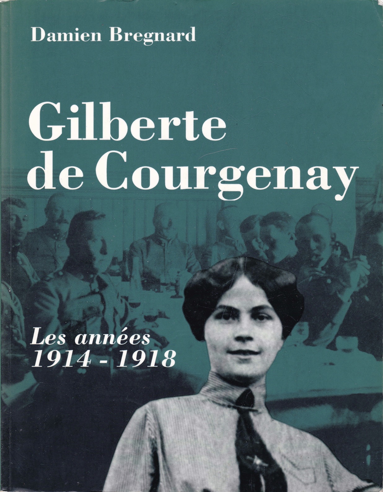 Gilberte de Courgenay - Gilberte de Courgenay